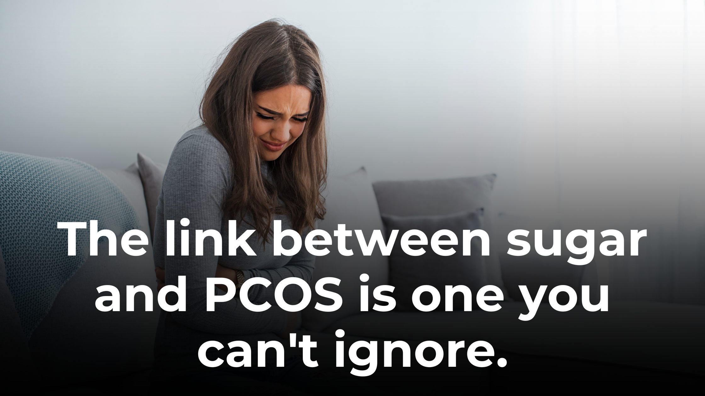 Sugar and PCOS: The Connection You Can’t Ignore