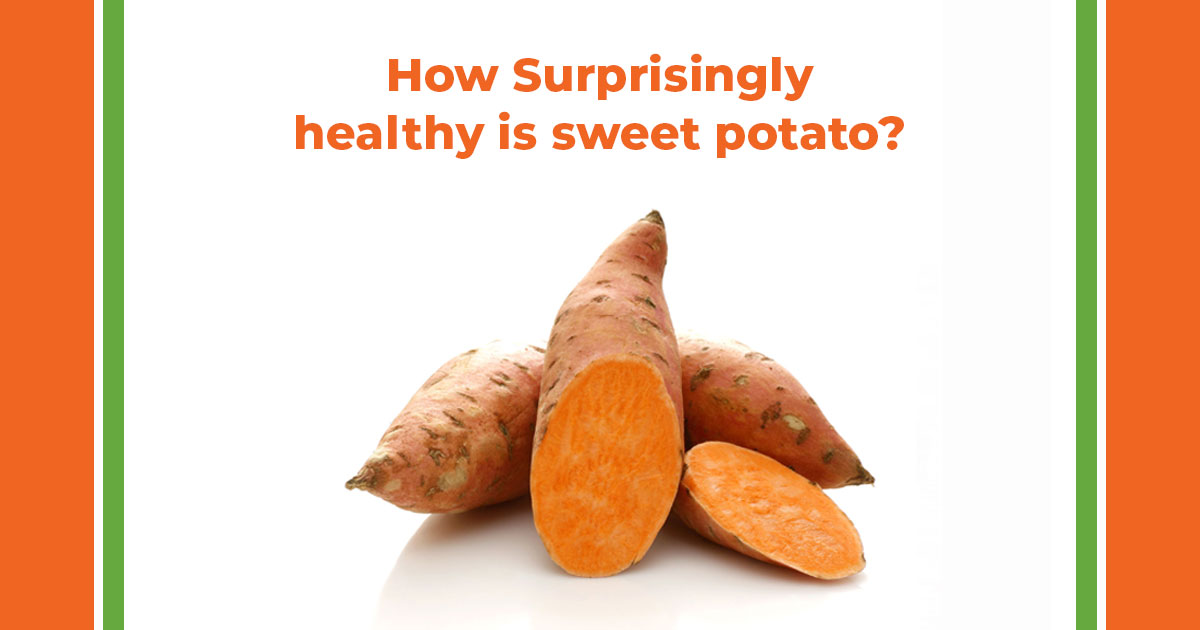 How surprisingly healthy is Sweet Potato?